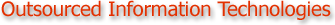 outsourced information technologies
